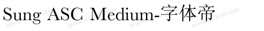 Sung ASC Medium字体转换